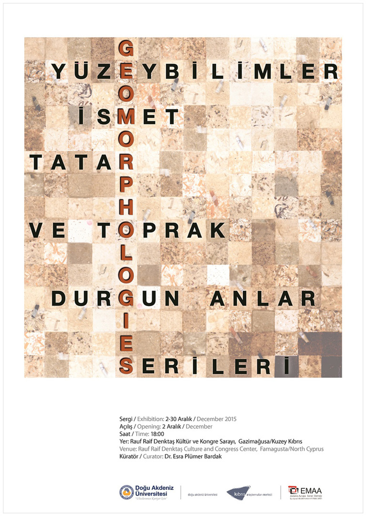 İsmet Tatar’s Geomorphologies Exhibition