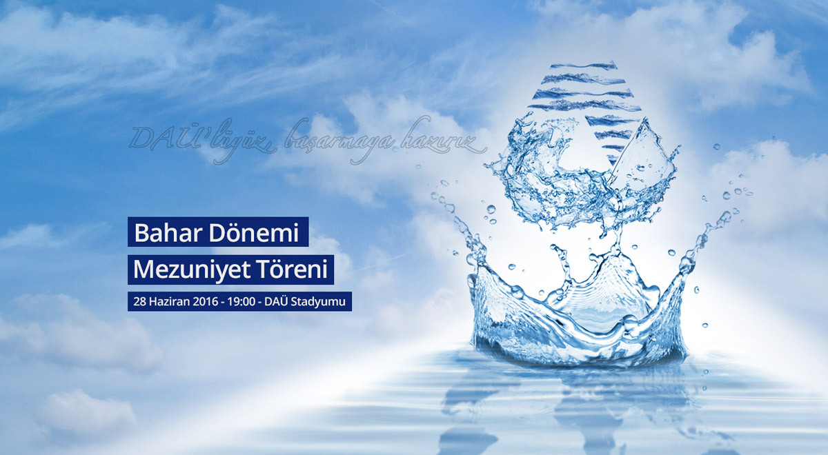 DAÜ Bahar Dönemi Mezuniyet Törenine Hazır