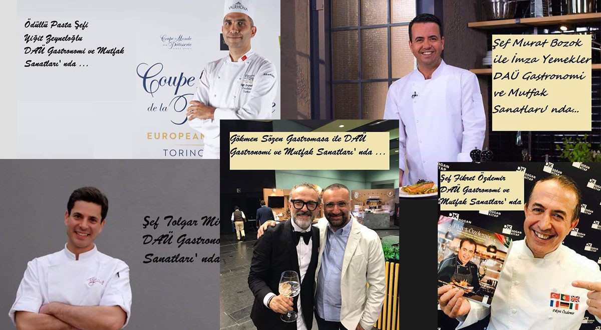 DAÜ’de Birbirinden Ünlü Şefler Ders Verecek
