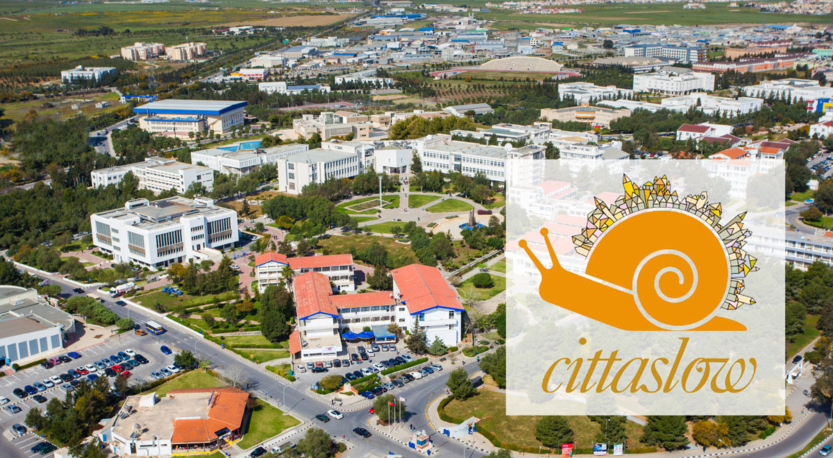 EMU is a Pioneer in the Field of Cittaslow Consultancy