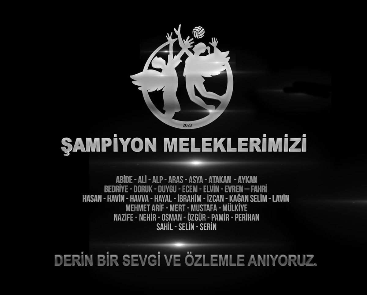 Şampiyon Meleklerimizi Sevgi ve Özlemle Anıyoruz