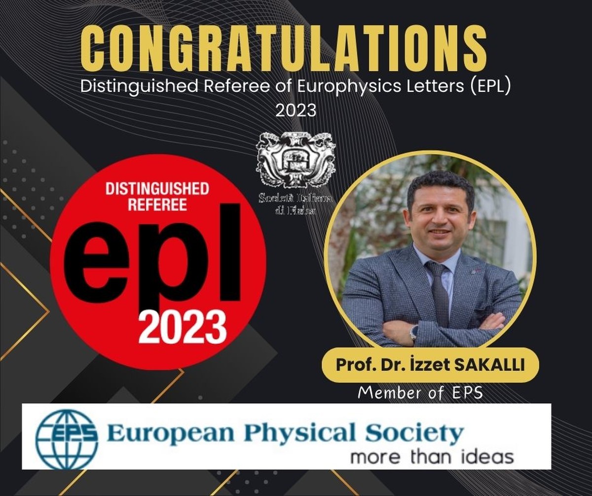 DAÜ Fizik Bölümü Başkanı Prof. Dr. İzzet Sakallı, Europhsıcs Letters Seçkin Hakem Ödülü’ne Layık Görüldü