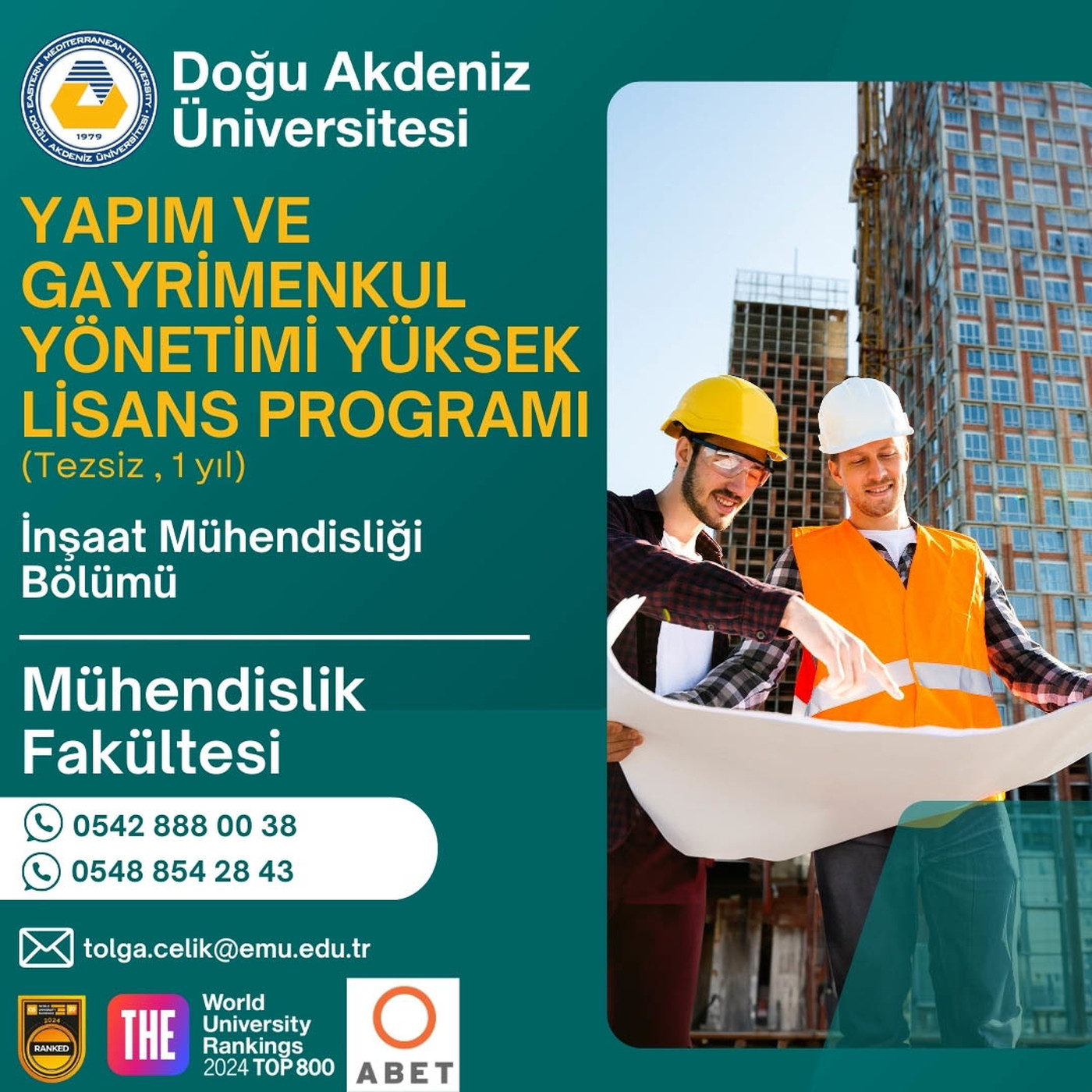 DAÜ Mühendislik Fakültesi’nden “Yapım ve Gayrimenkul Yönetimi” Alanında Yeni Yüksek Lisans Programı