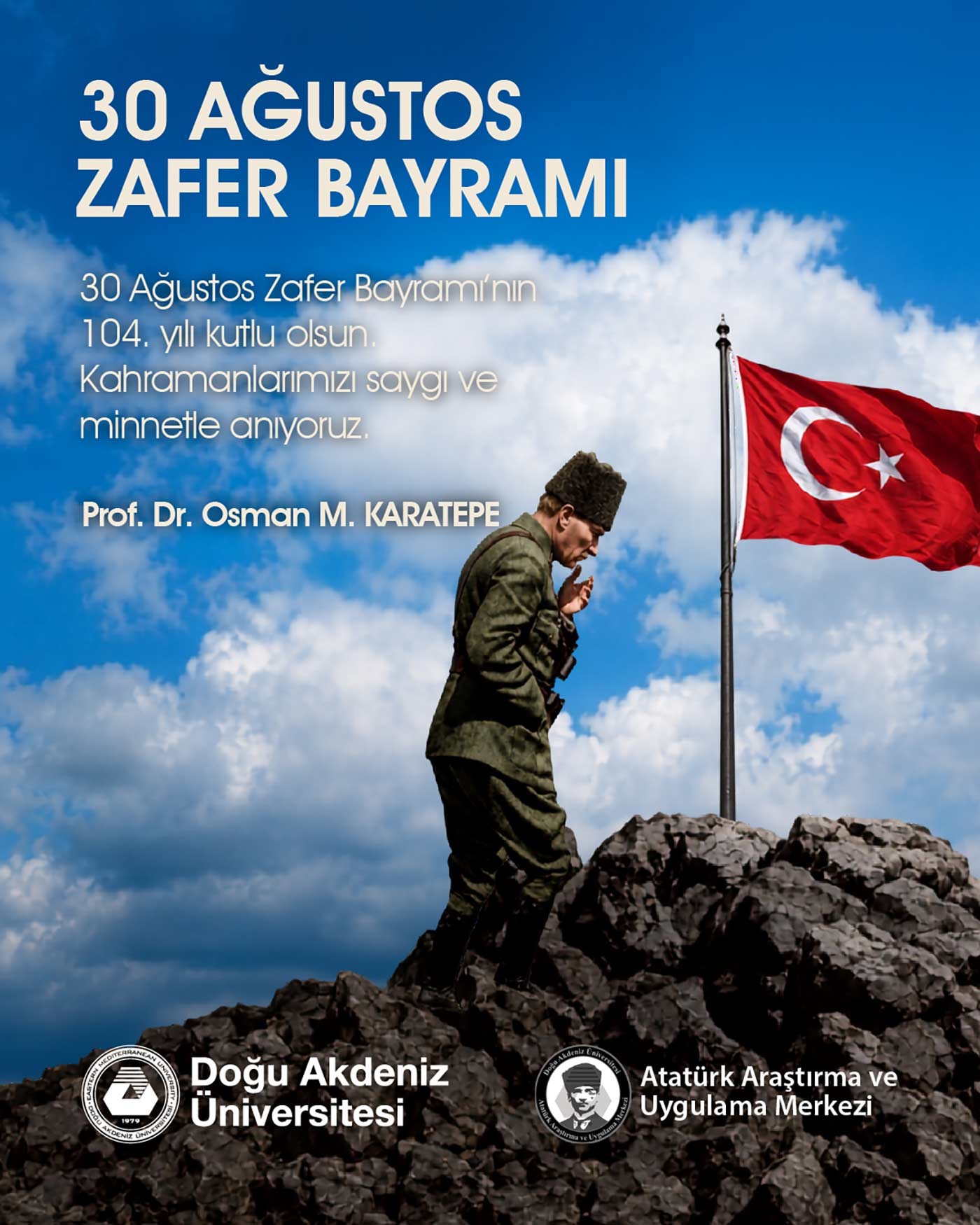 Prof. Dr. Osman M. Karatepe Released 30 August – Victory Day Message on Behalf of EMU-ATAUM